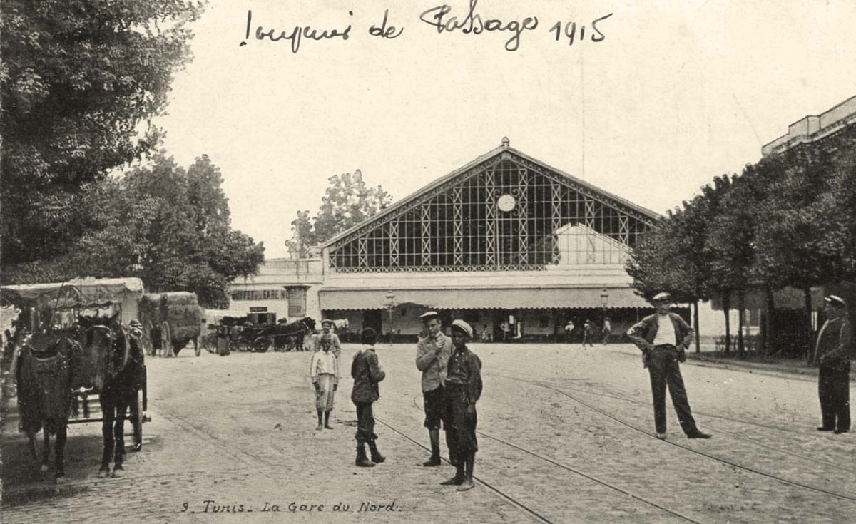 Tunis. North Railway Station, 1915
