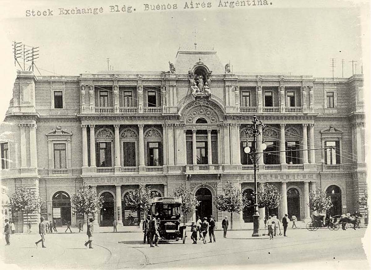Buenos Aires. Stock Exchange, between 1908 and 1919