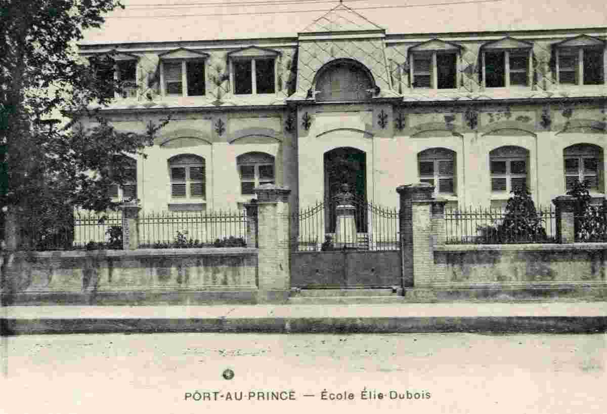 Port-au-Prince. Elie-Dubois School