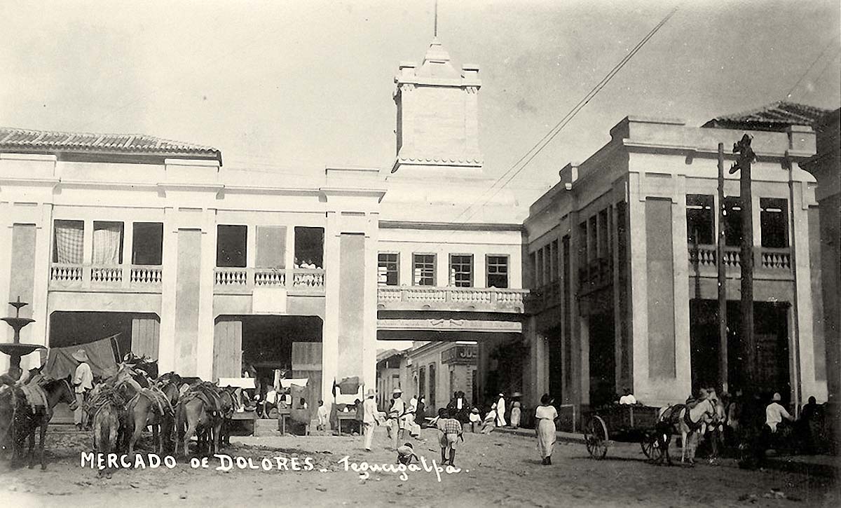 Tegucigalpa. De Dolores Market, 1920s