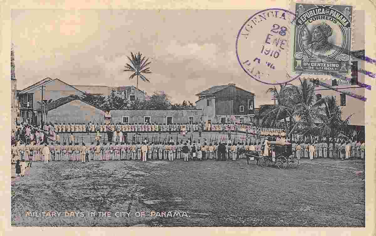 Panama City. Military days in the city of Panama, 1916