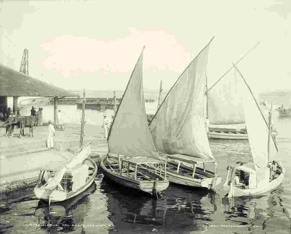San Juan. Native sailboats, circa 1900
