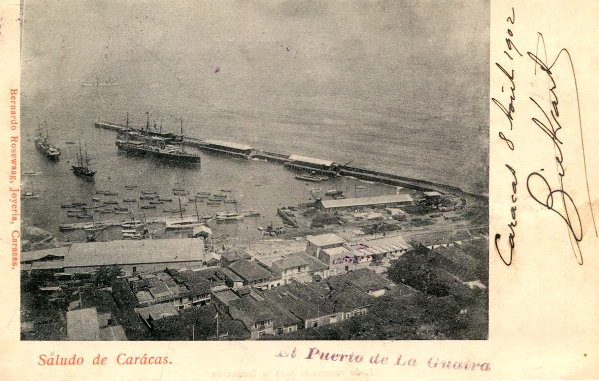 Caracas. El Puerto de La Guaira, 1902