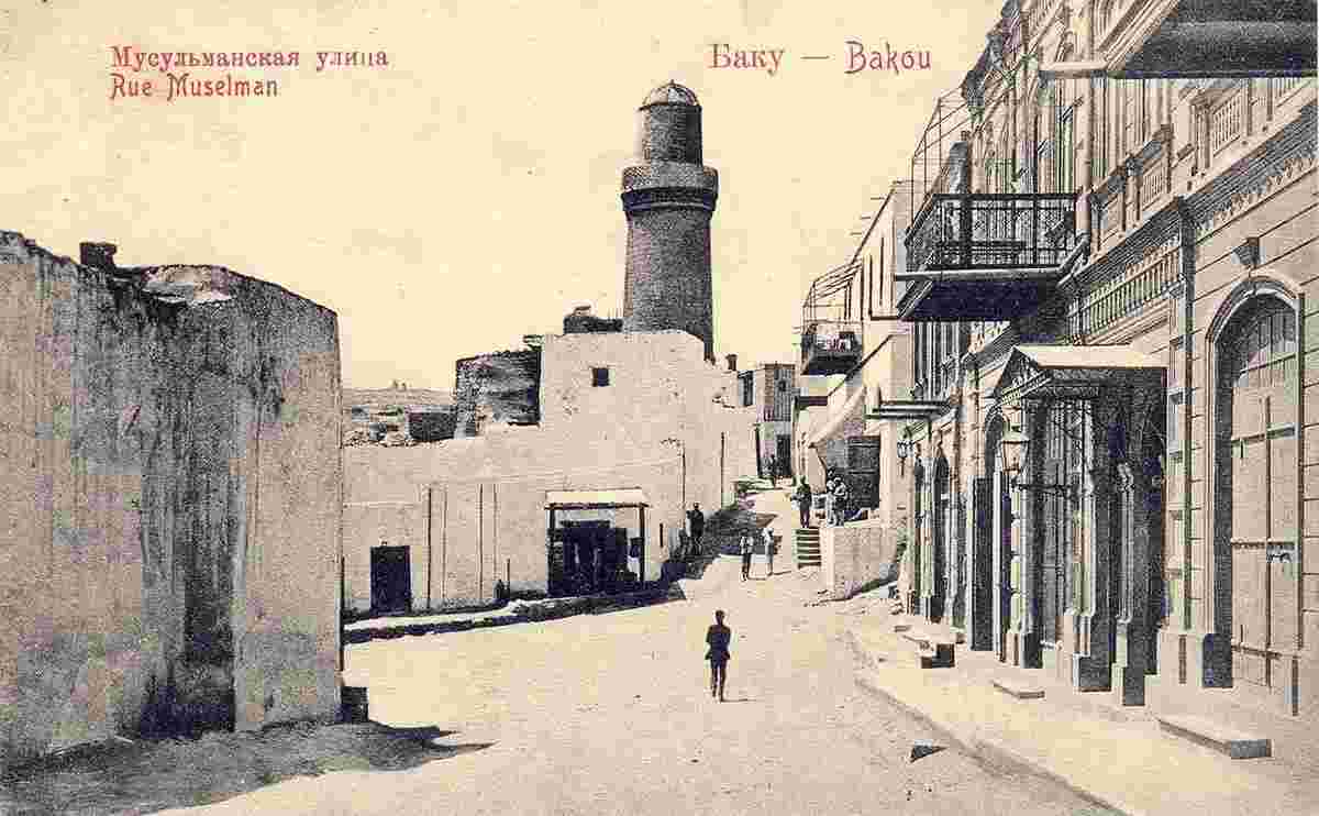 Baku. Muslim Street, Shah Mosque of Muhammad (Synyg Gala), 1904