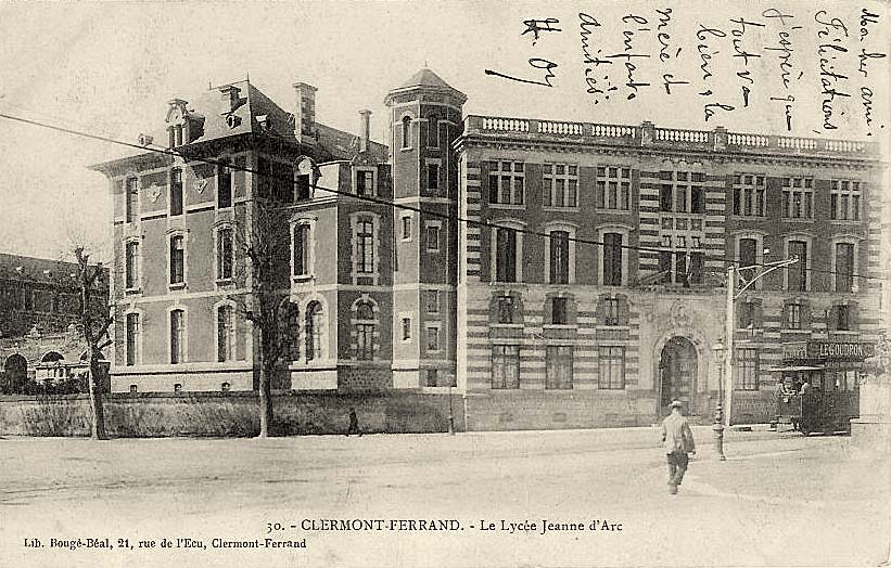 Clermont-Ferrand. Le Lycée Jeanne d'Arc, 1904