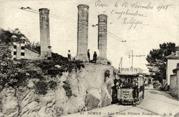 Nîmes. Les Trois Piliers Romains, 1918