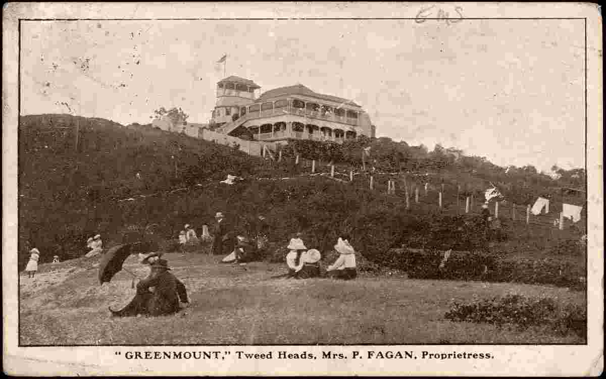 Tweed Heads. 'Greenmount', Mrs P. Fagan, Proprietress, 1907