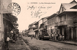 Cayenne. Christophe Colomb Street, 1905