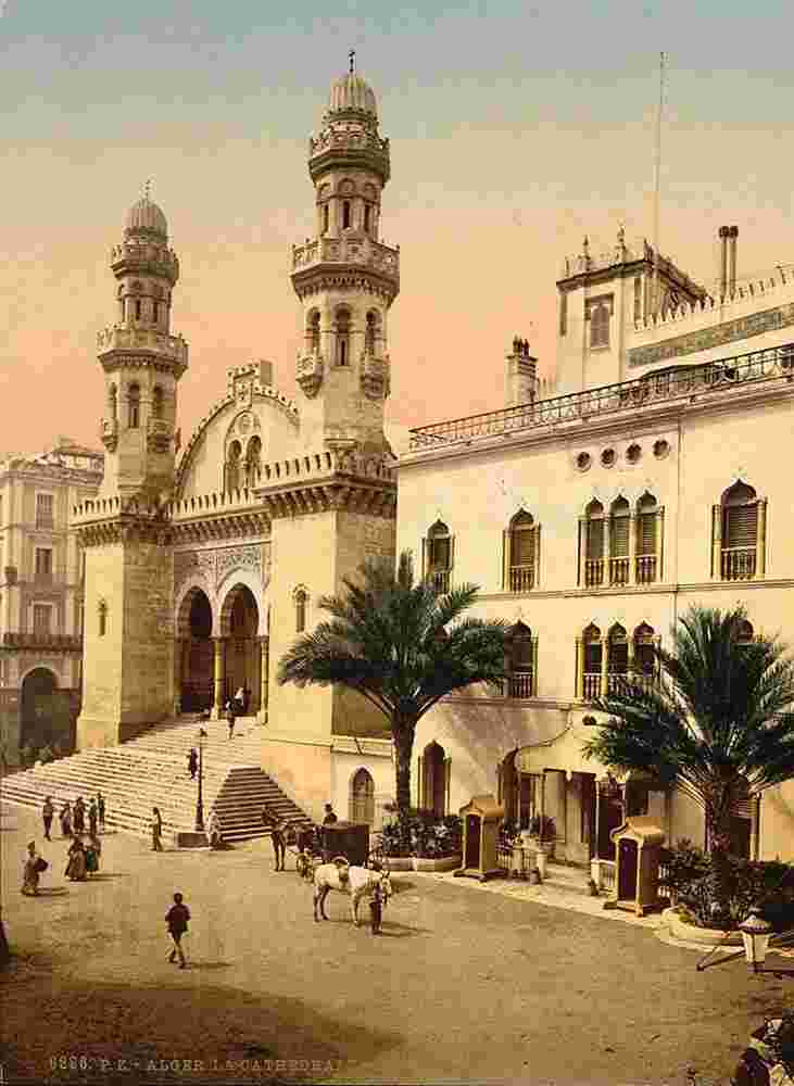 Algiers. The Cathedral