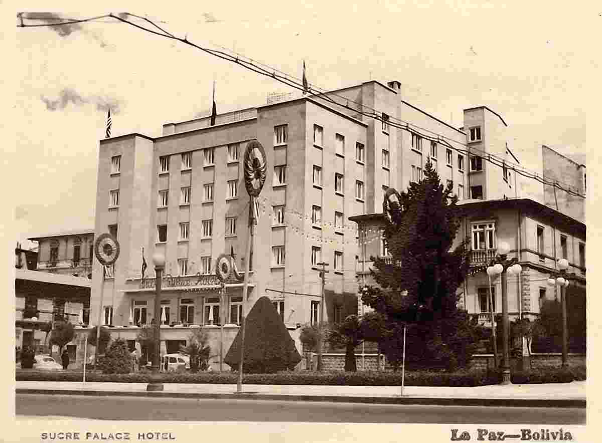 La Paz. Sucre Palace Hotel, 1930s