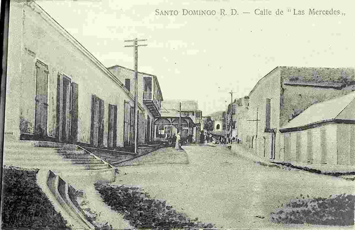 Santo Domingo. Street 'La Mercedes', circa 1900