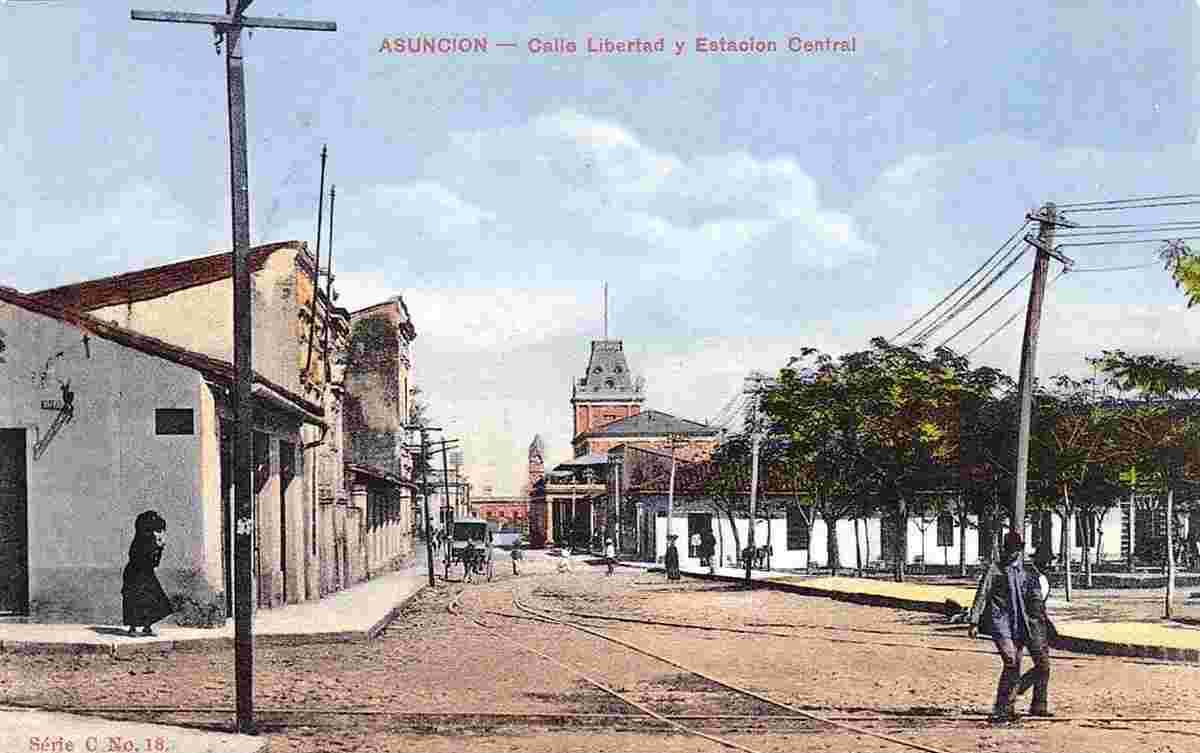 Asunción. Liberty Street and Central Station, circa 1910