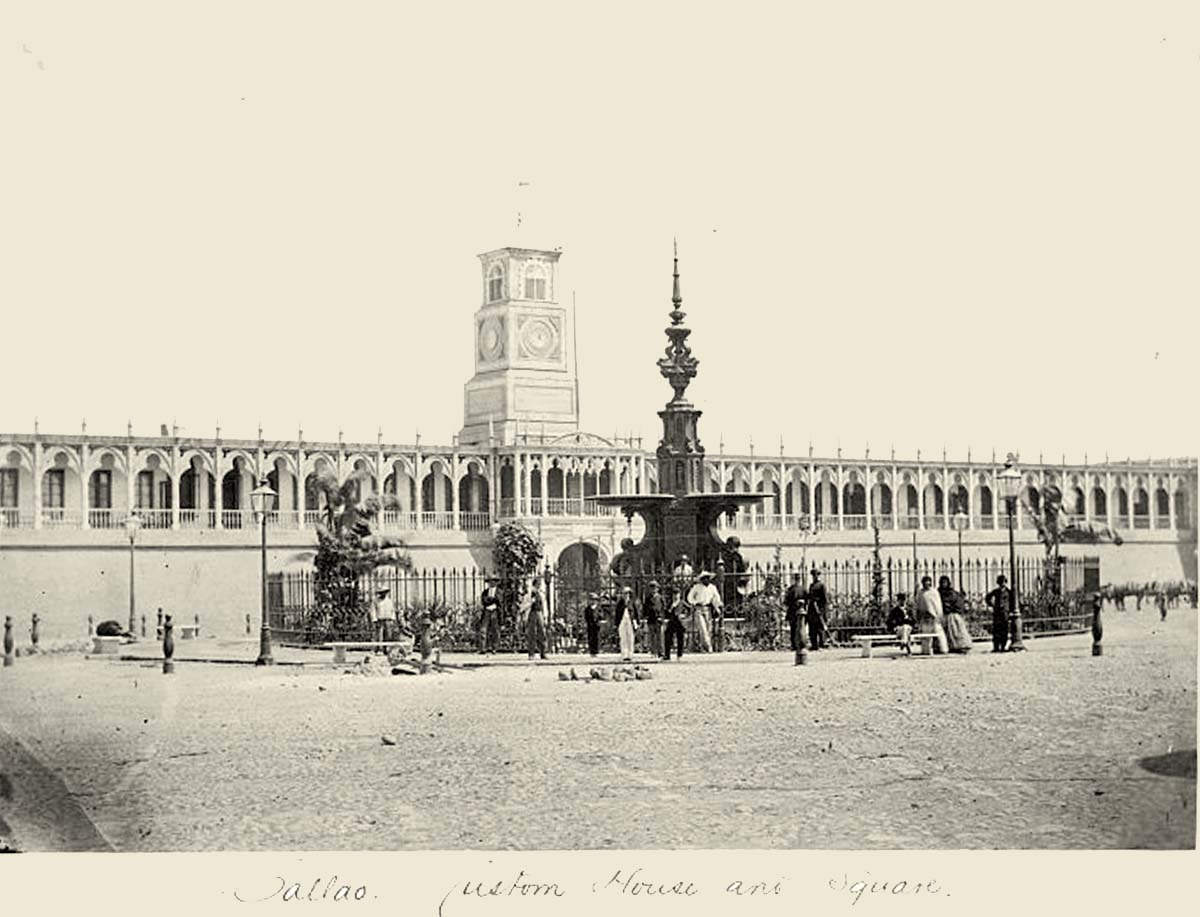 Lima. Callao - Custom House and square, 1868