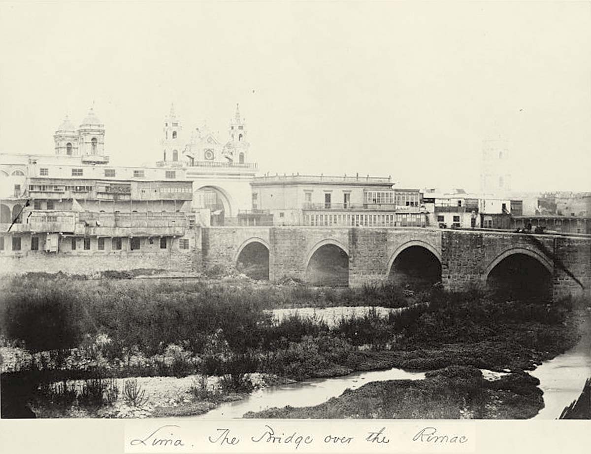 Lima. The bridge over the Rimac, 1868