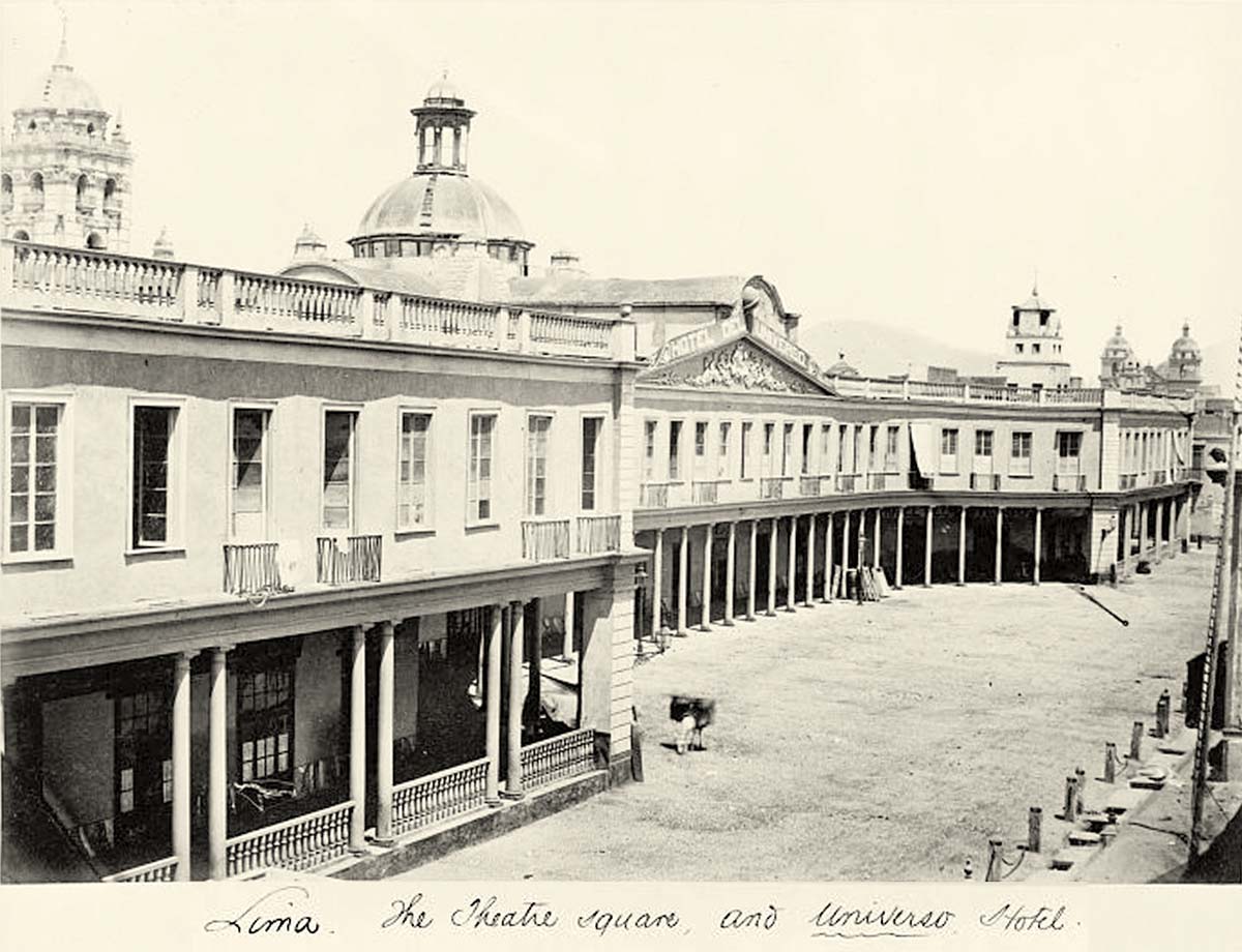 Lima. Theater square and Universo Hotel, 1868