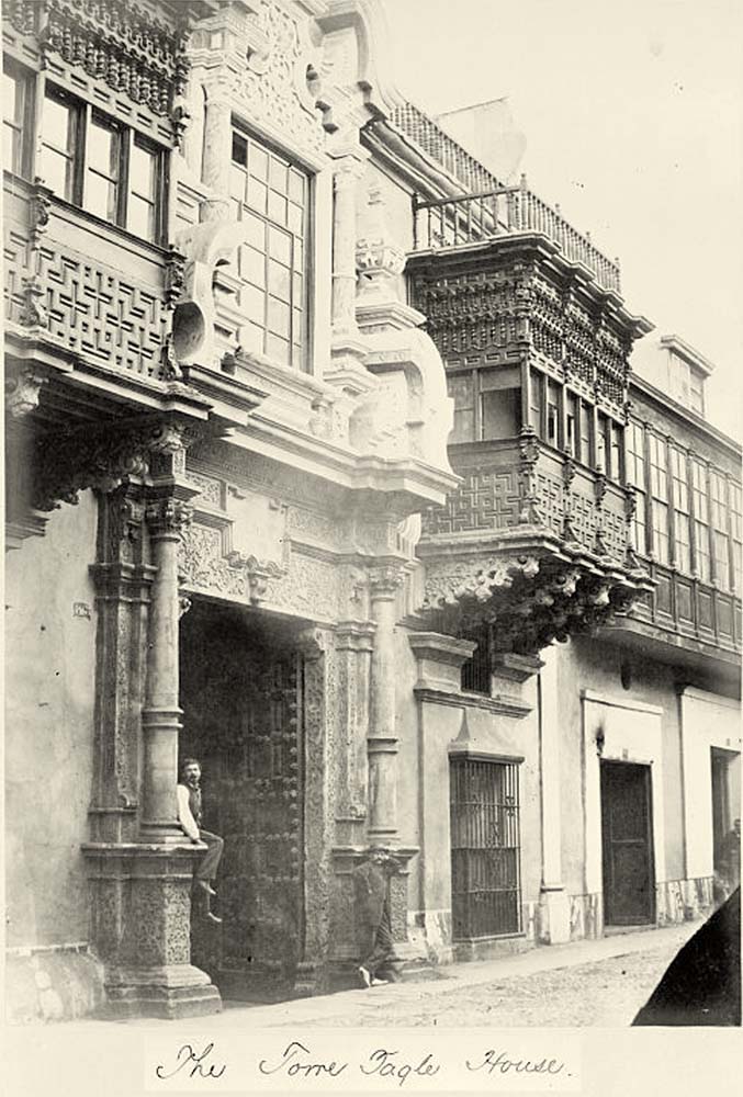 Lima. Torre Tagle House, 1868
