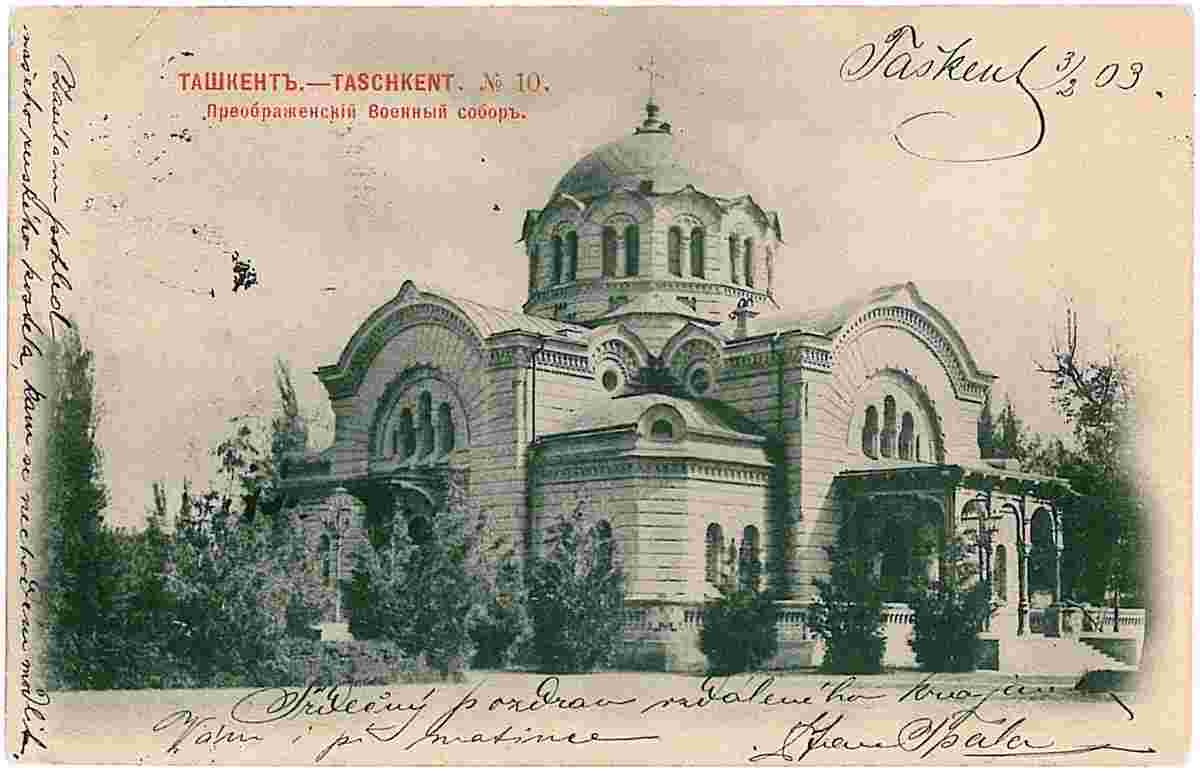 Tashkent. Transfiguration Military Cathedral, 1903
