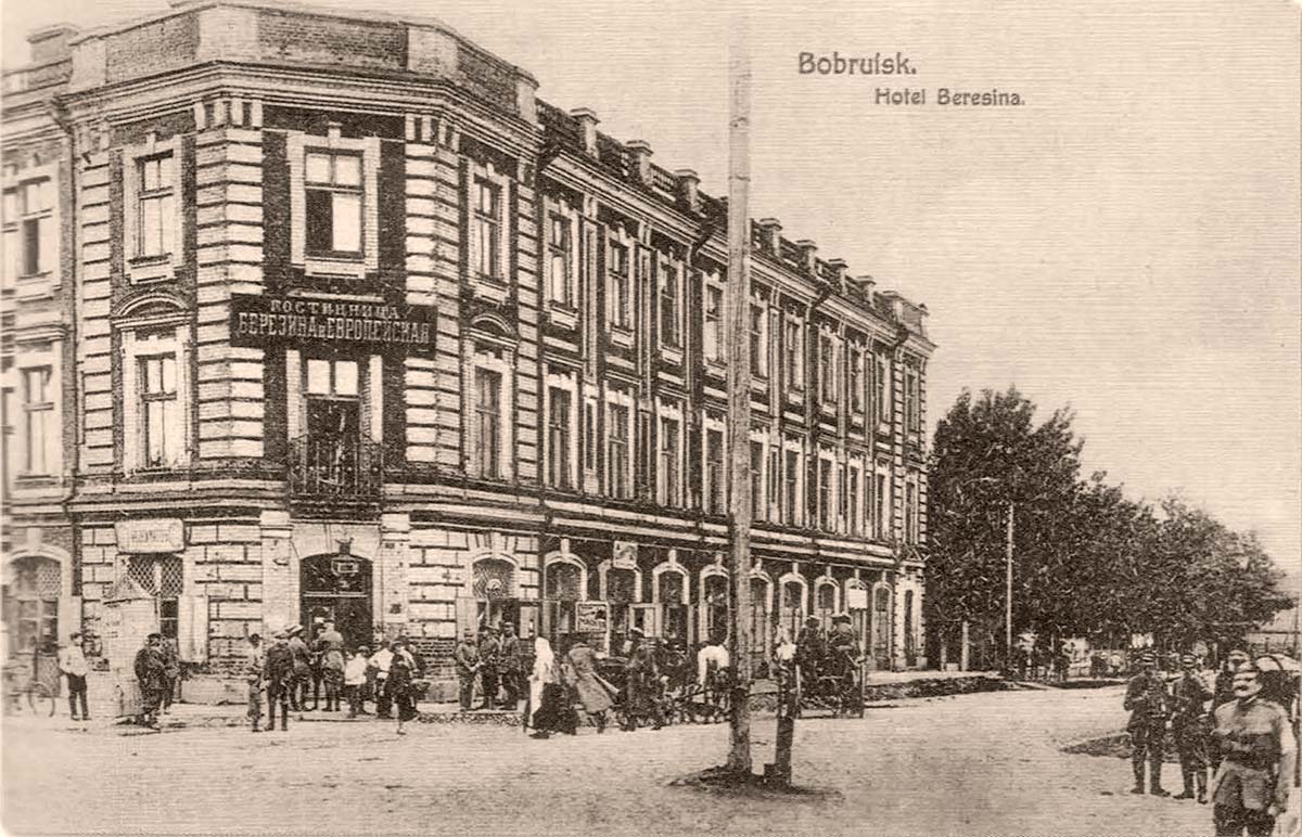 Babruysk. Hotel 'Berezina and Evropeyskaya', 1918