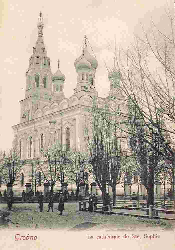 Grodno. Saint Sophia Cathedral