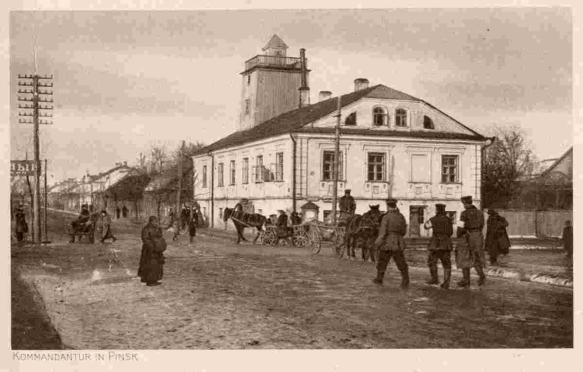 Pinsk. Petersburg Street, Kommandantur, 1918