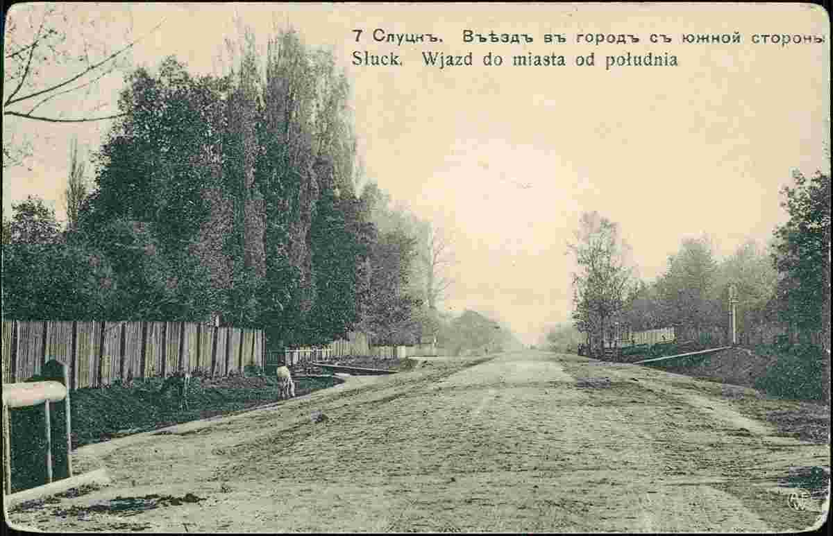 Slutsk. Entrance to the city from the south side, 1917
