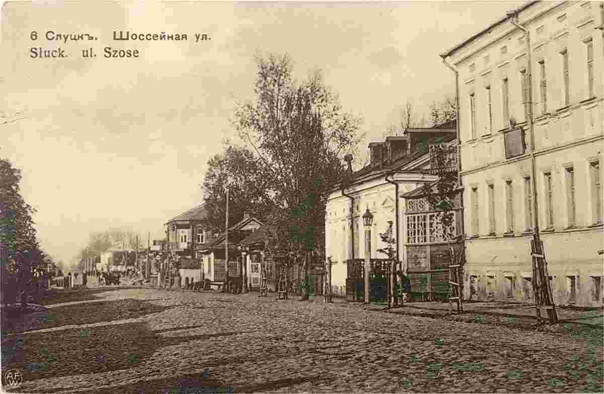 Slutsk. Shosseynaya (Highway) street, 1915