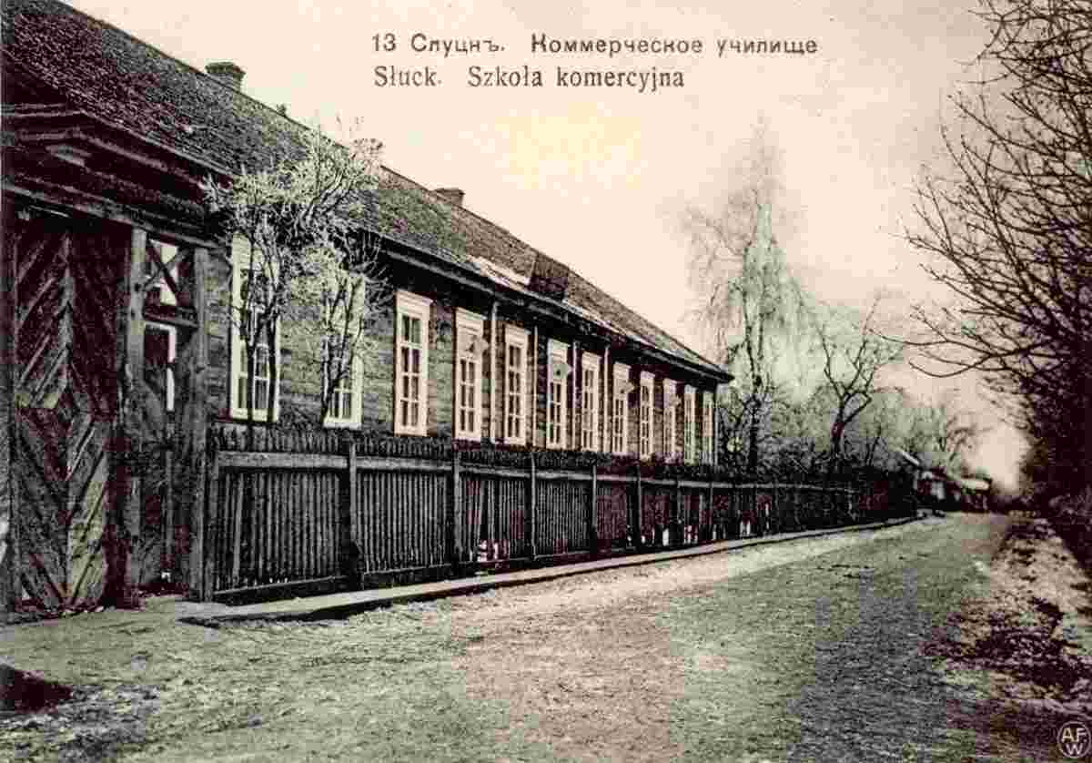 Slutsk. Wooden commercial college, 1917