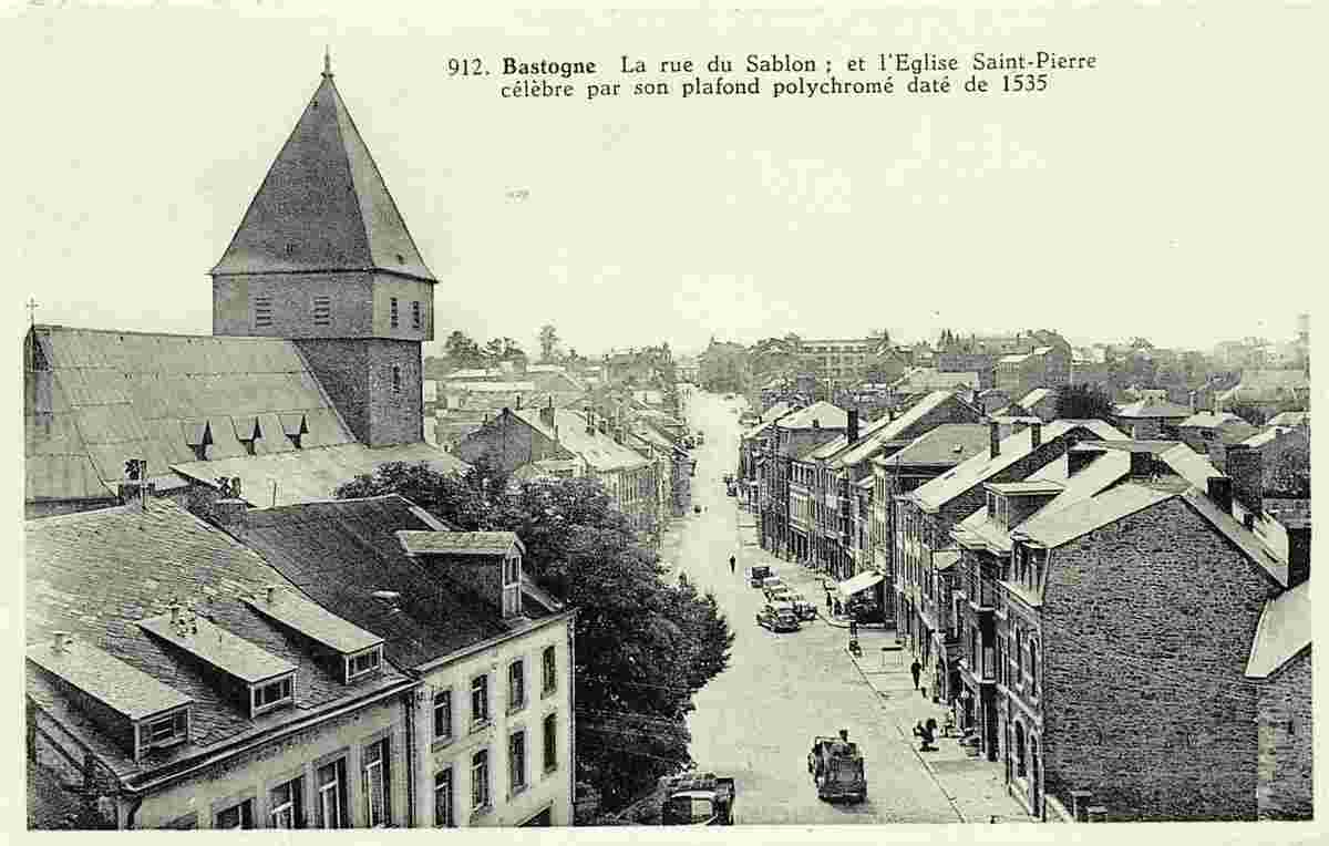 Bastogne. La Rue du Sablon
