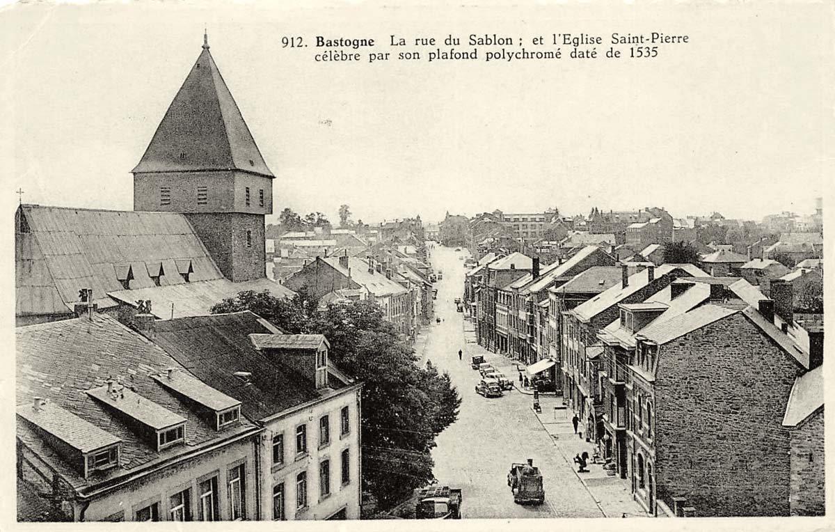 Bastogne. La Rue du Sablon