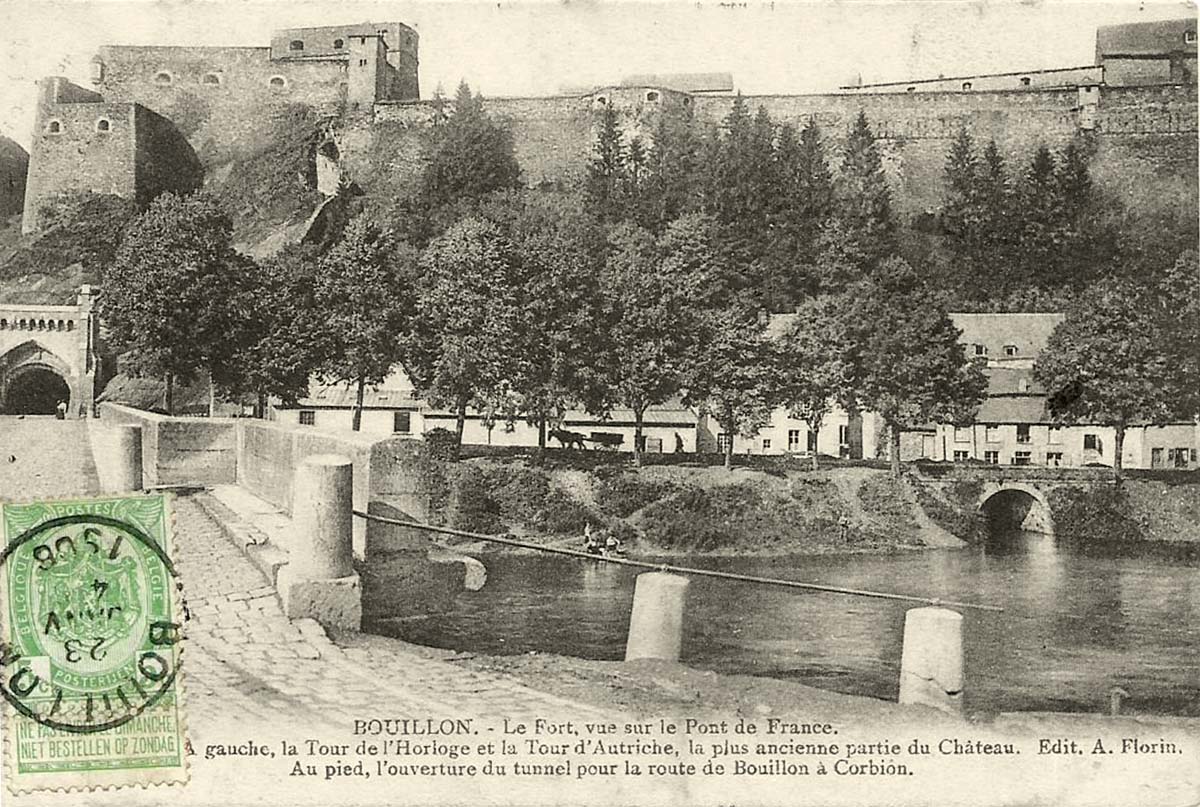 Bouillon. Le Fort, vue sur le Pont de Françe, 1906