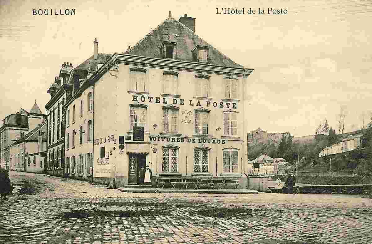 Bouillon. L'Hôtel de la Poste
