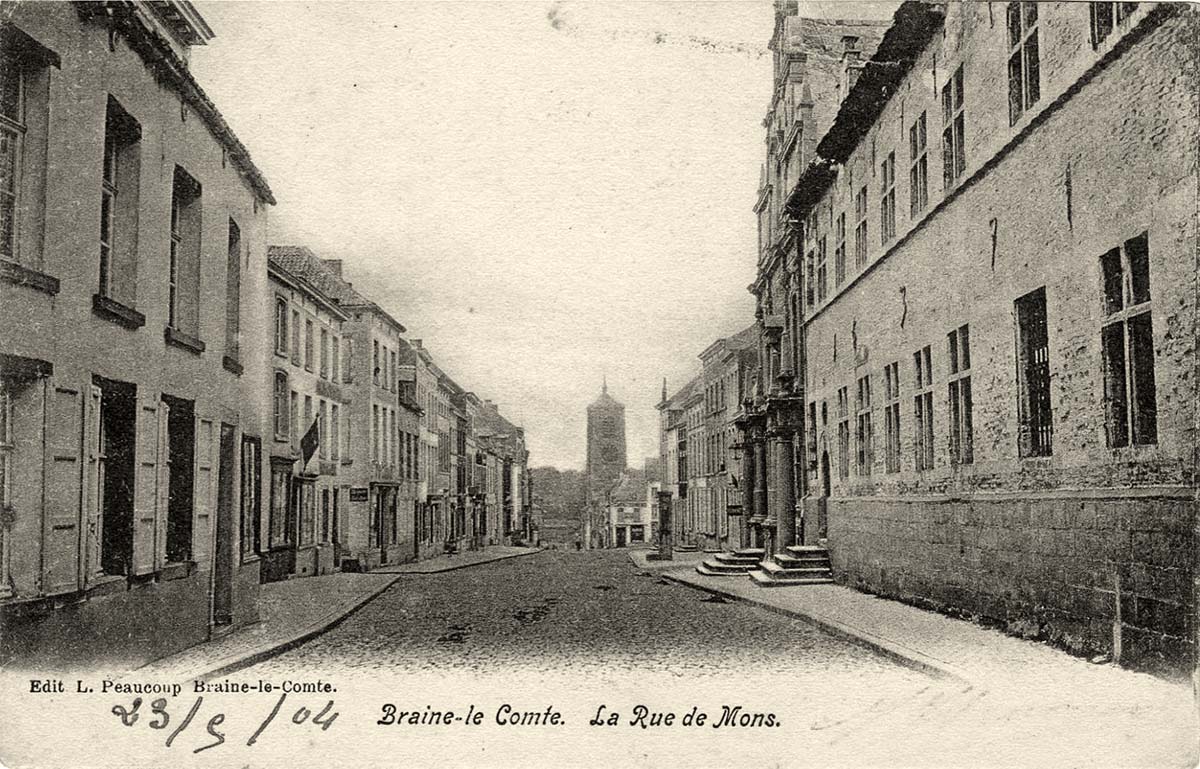 Braine-le-Comte ('s-Gravenbrakel). Rue de Mons, 1904