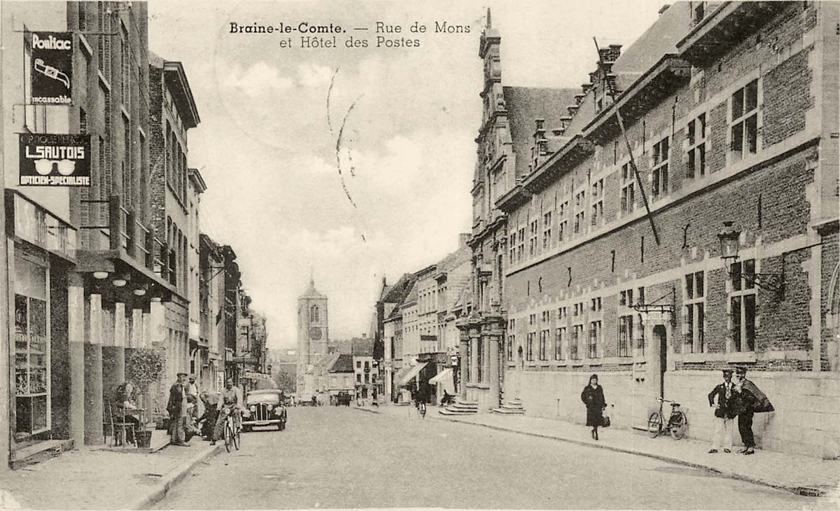 Braine-le-Comte ('s-Gravenbrakel). Rue de Mons et Hôtel des Postes