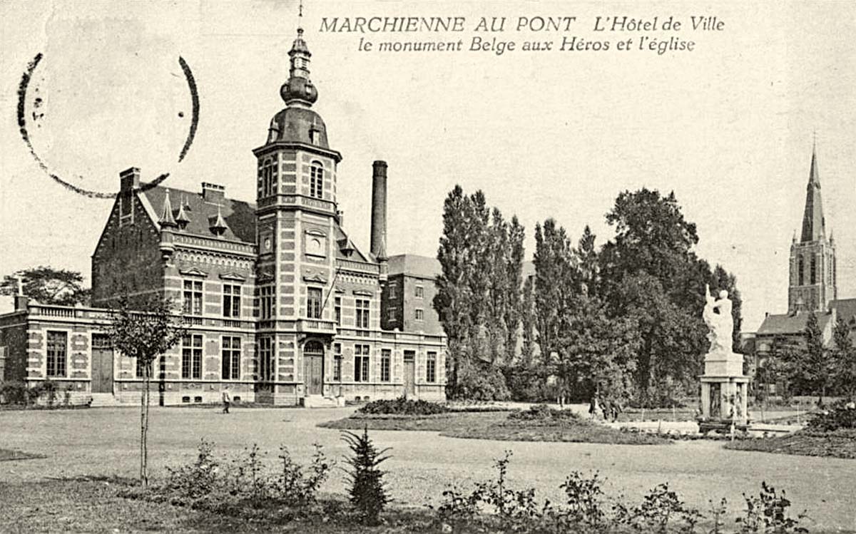 Charleroi. L'Hôtel de Ville, le monument Belge aux Héros et l'eglise