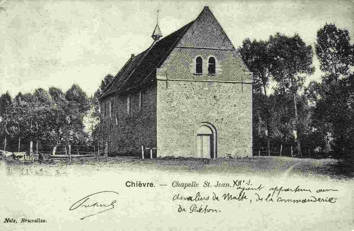 Chièvres. Chapelle Saint Jean, 1903