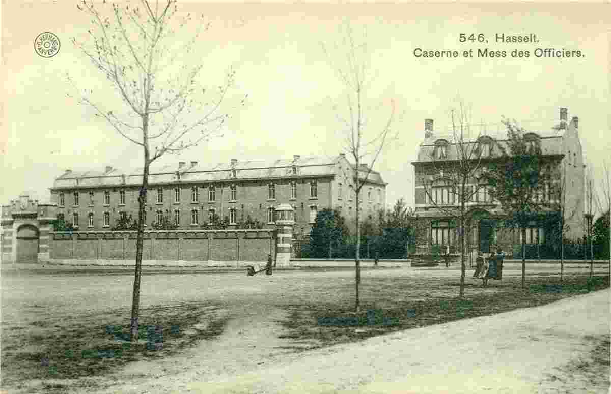 Hasselt. Barracks and Mess des Officiers, 1912