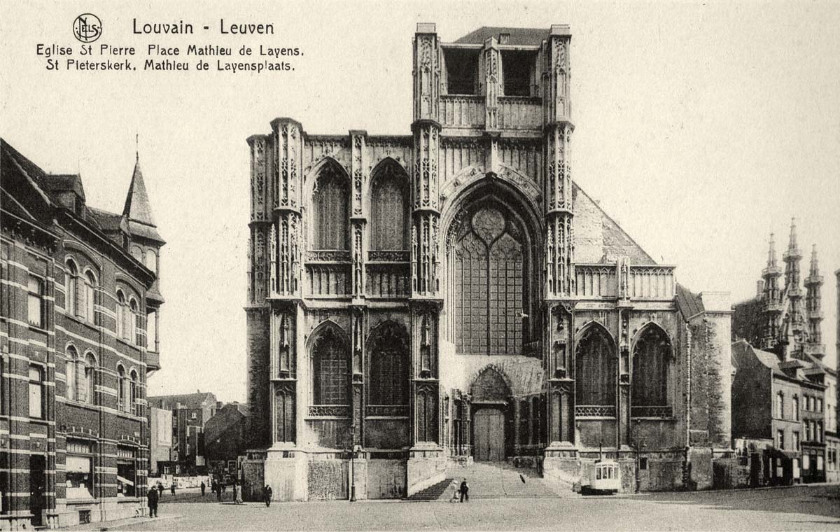 Louvain. Église St Pierre, Place Mathieu de Layens