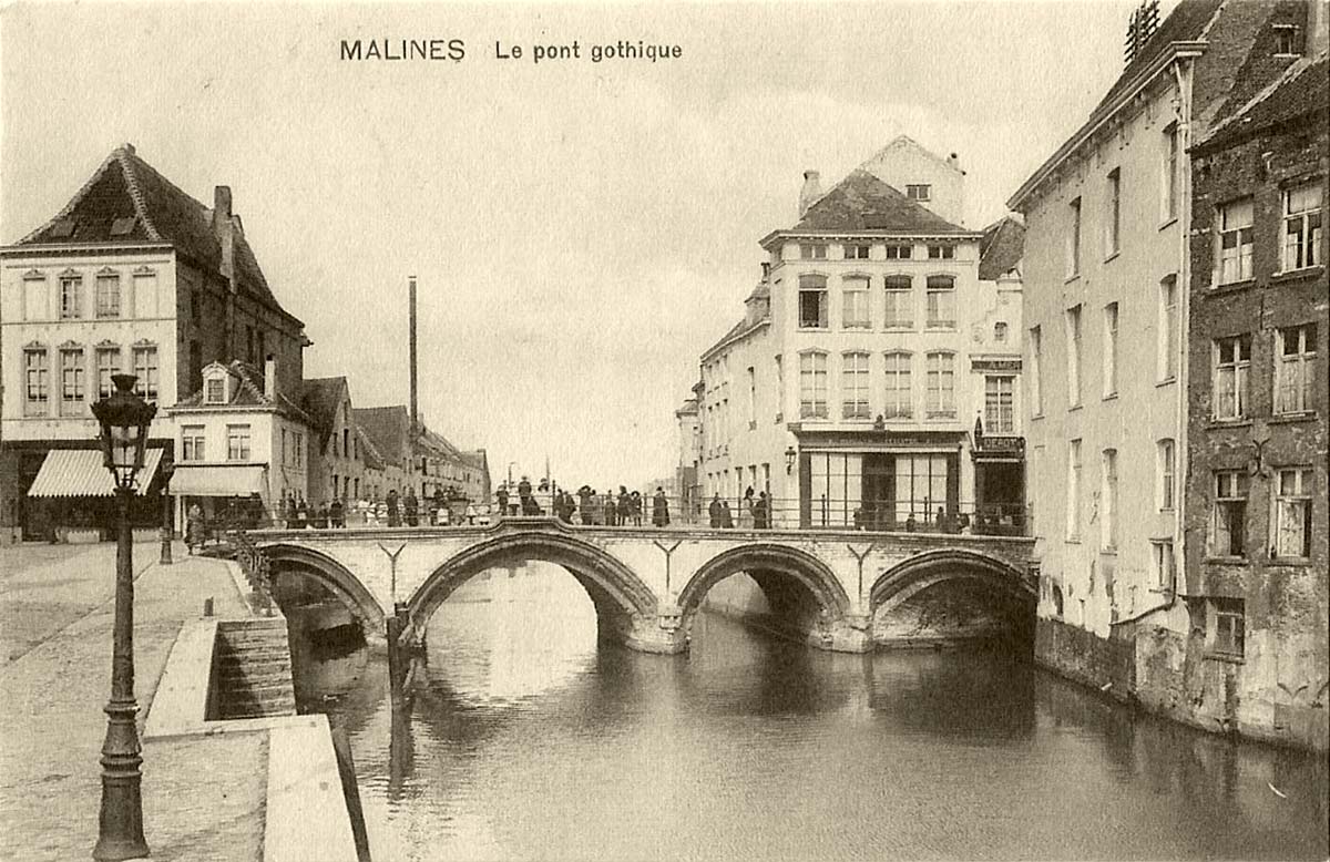 Malines (Mechelen, Mecheln). Le Pont Gothique