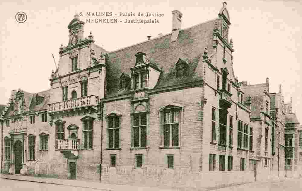 Malines. Palais de Justice