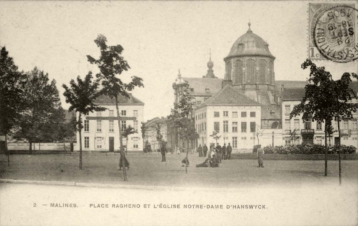 Malines (Mechelen, Mecheln). Place Ragheno et l'église Notre-Dame d'Hanswyck, 1905