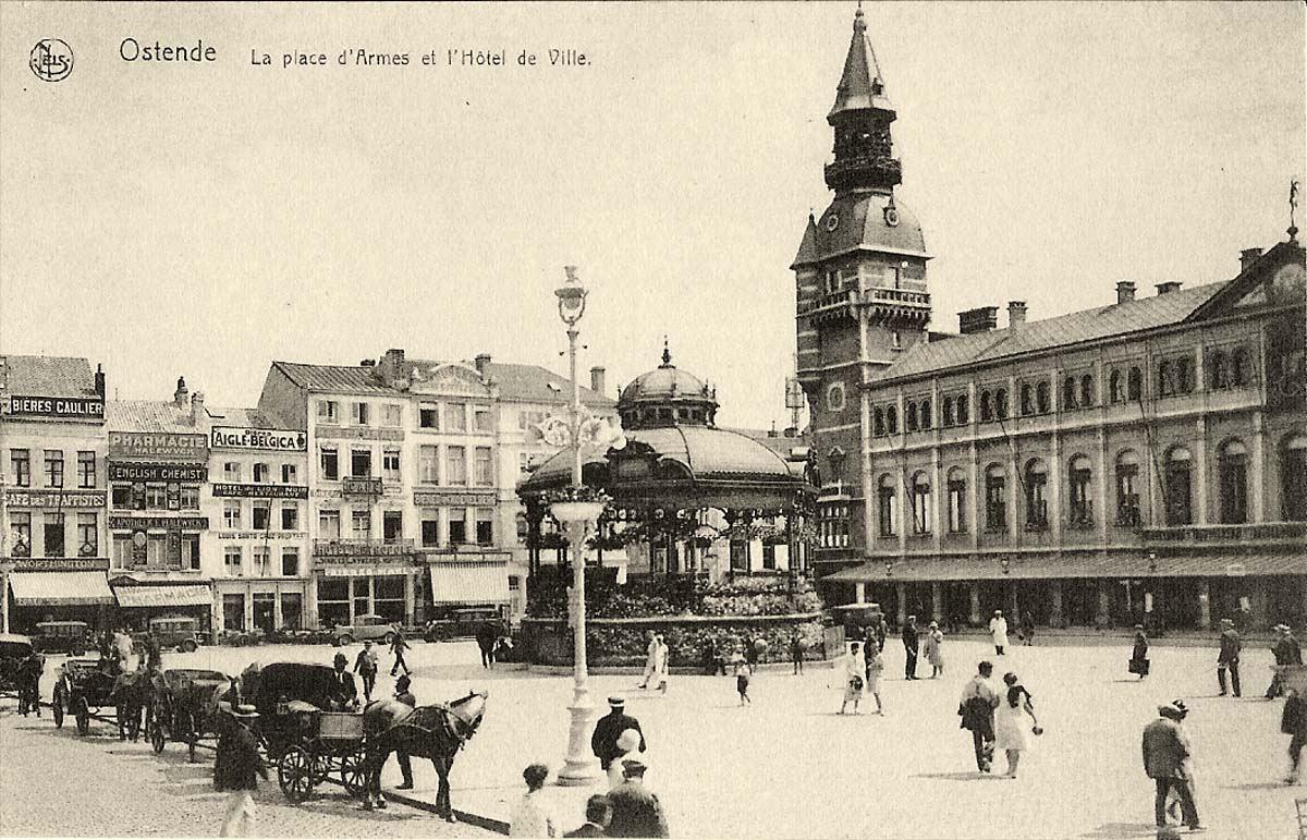 Ostend (Ostende, Oostende). La Place d'Armes et Hôtel de Ville
