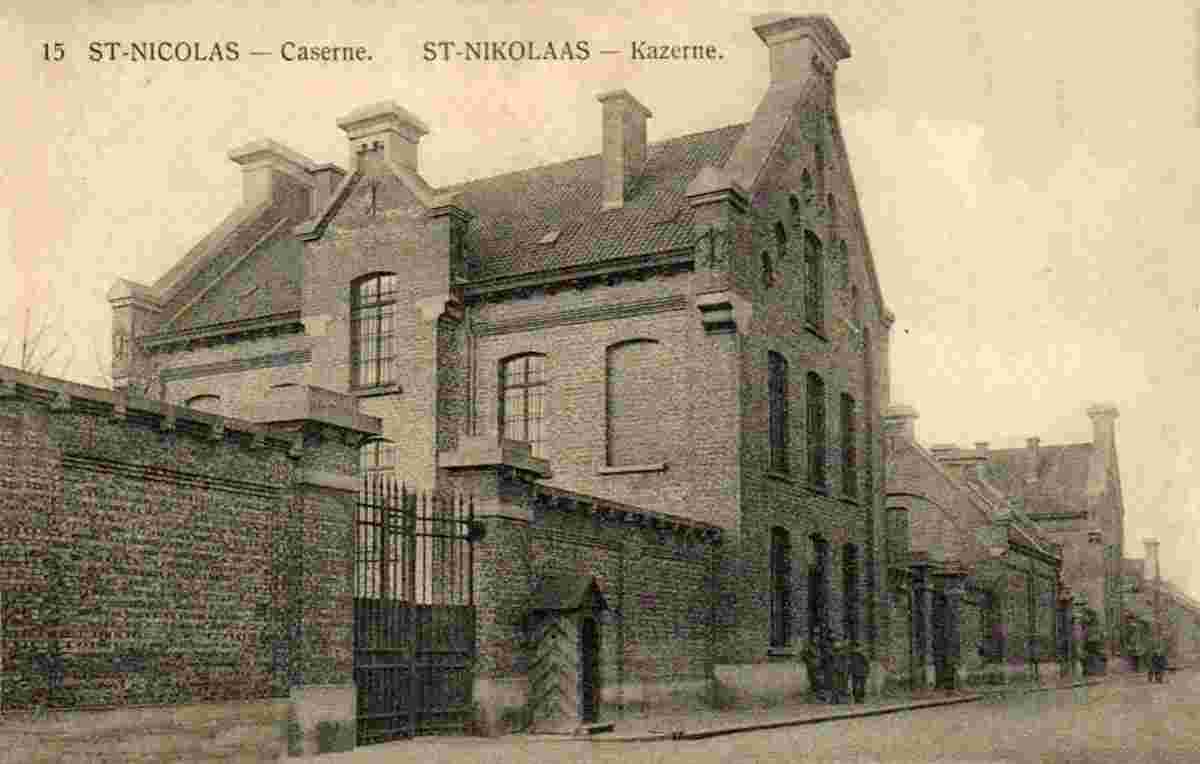 Saint-Nicolas. Barracks