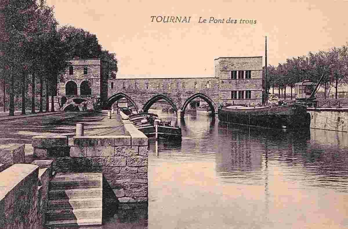 Tournai. Bridge of Holes, 1926