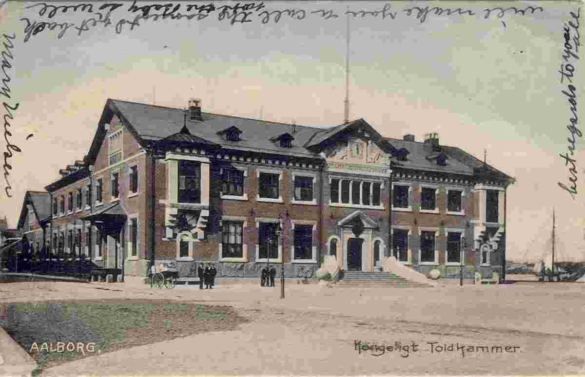 Aalborg. Kongeligt Toldkammer - Royal Customs Chamber, 1911