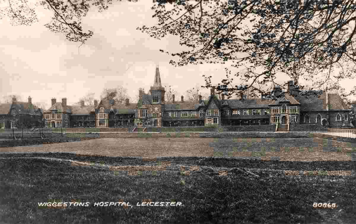 Leicester. Wiggestons Hospital
