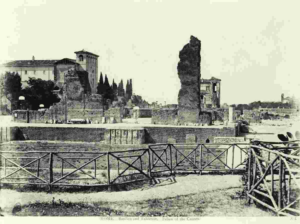 Rome. Basilica and tablinum. Palace of the Caesars, circa 1890