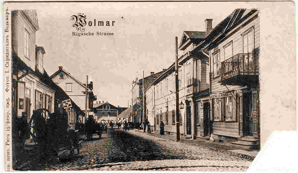 Valmiera. Riga street, 1905