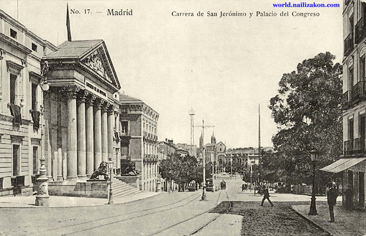 Madrid. Carrera de San Jeronimo y Palacio del Congreso