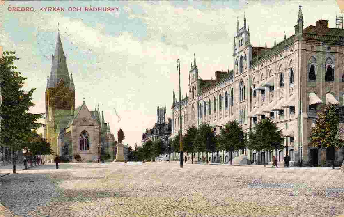 Örebro. Kyrkan och Rådhuset, circa 1900